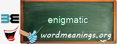 WordMeaning blackboard for enigmatic